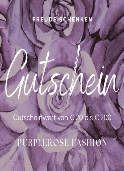 Freude schenken. Geschenkgutschein von €20 bis €200. Last Minute Geschenkidee von Purplerose Fashion.
